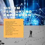 Sistem Pendukung Keputusan