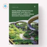 Manajemen Pengetahuan Memediasi Tata Kelola, Budaya Mutu, Green Human Resource Management